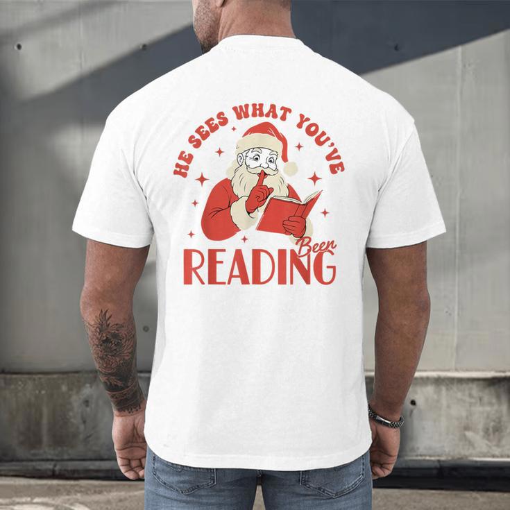 He Sees What You'Ve Been Reading Santa Book Men's Back Print T-Shirt