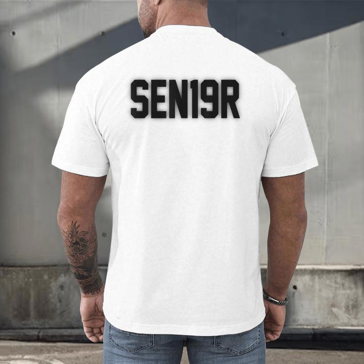 SEN19R Senior 2019 High School Graduation Party T-Shirt Men's Back Print T-Shirt