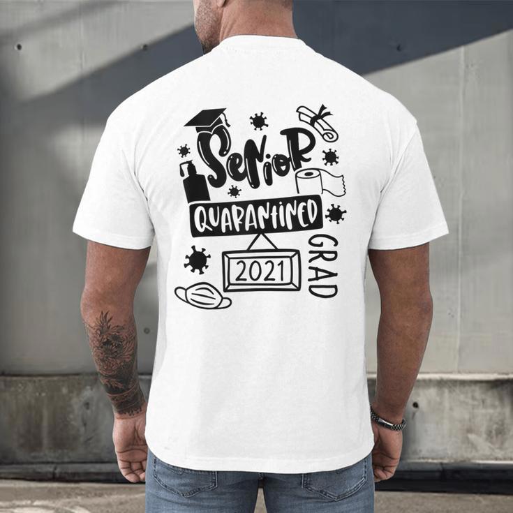 Senior 2021 Graduate 12th Grade Quarantine Senior Graduation Men's Back Print T-Shirt