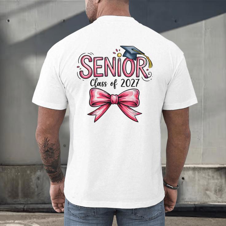 Senior Class Of 2027 Coquette Pink Bow Graduation 2027 Girls Men's Back Print T-Shirt
