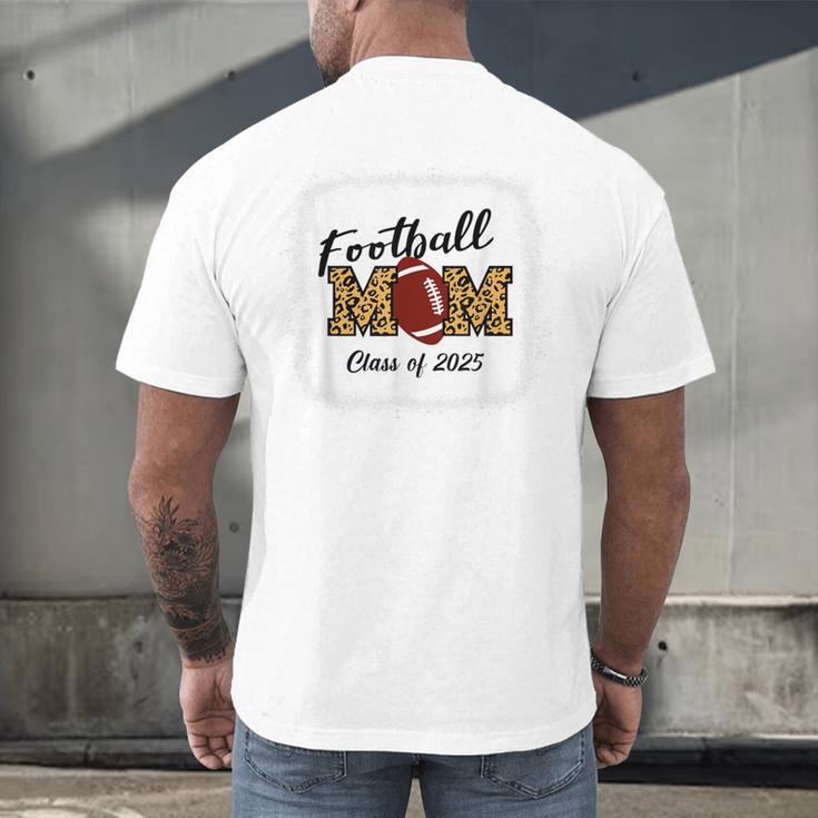 Senior Football Mom Class Of 2025 Graduation Graduate Men's Back Print T-Shirt