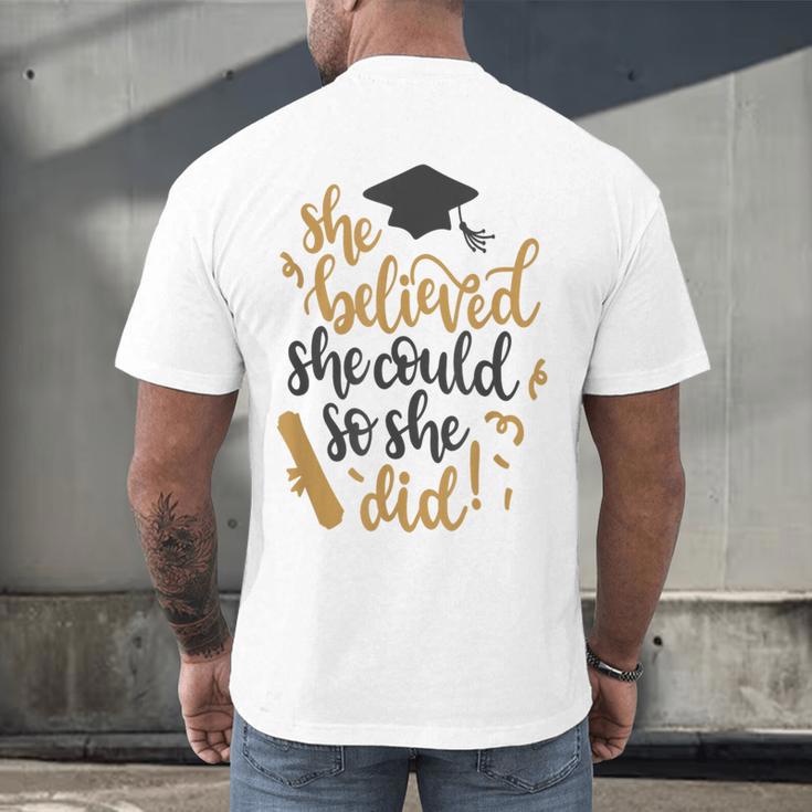 She Believed She Could So She Did Graduation Shirt Men's Back Print T-Shirt