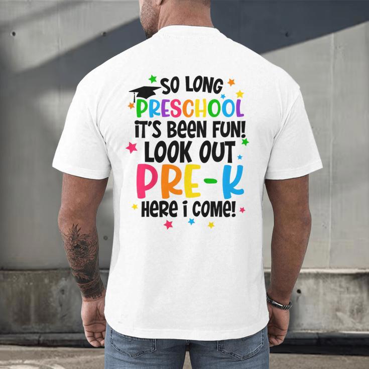 So Long Preschool Pre-K Here I Come Graduation Men's Back Print T-Shirt