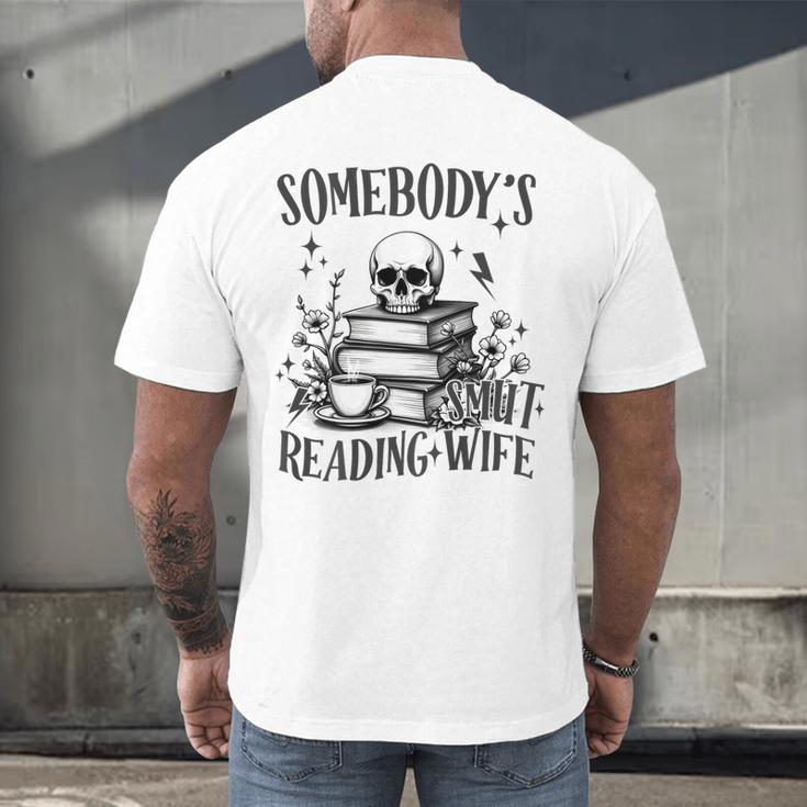 Somebody's Smut Reading Wife Smutty Book Lovers Men's Back Print T-Shirt