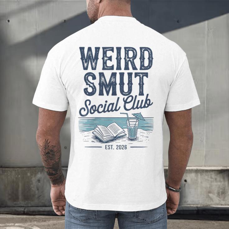 Spicy Romance Book Reader Fan Weird Smut Social Club Men's Back Print T-Shirt