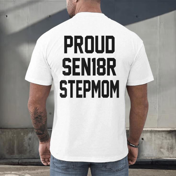 Stepmom Stepmother SEN18R Grad Senior Graduation Party Shirt Men's Back Print T-Shirt