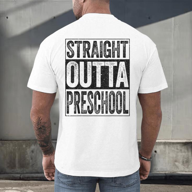 Straight Outta Preschool Shirt Boy Girl Graduation Men's Back Print T-Shirt