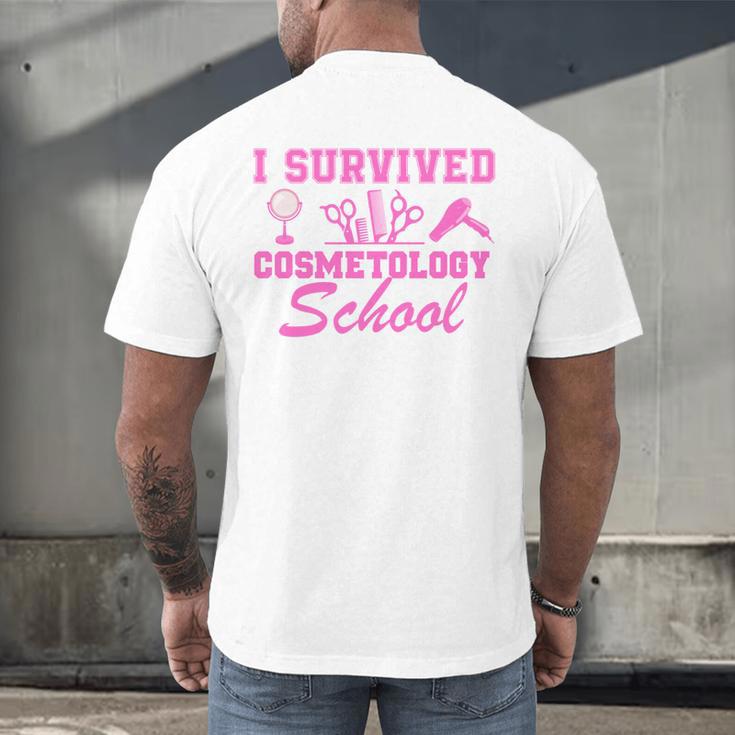 I Survived Cosmetology School Graduation Cosmetology Grad Men's Back Print T-Shirt