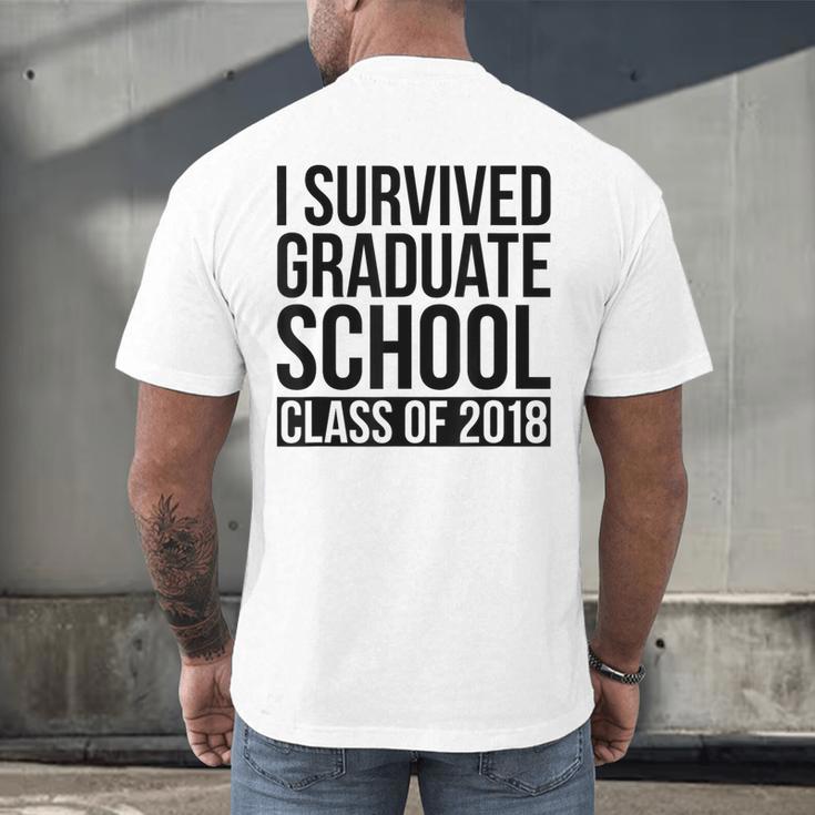 I Survived Graduate School Class Of 2018 Graduation Men's Back Print T-Shirt
