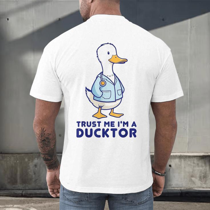 Trust Me I'm a Ducktor Doctor Sayings Graduation Men's Back Print T-Shirt