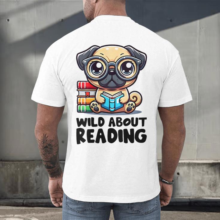 Wild About Reading Book Lover Pug Dog Men's Back Print T-Shirt