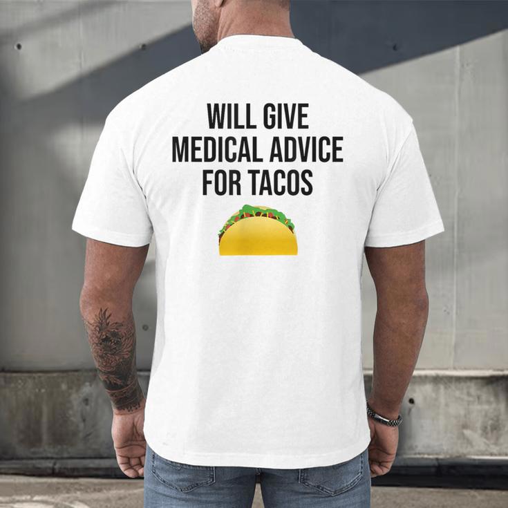 Will Give Medical Advice For Tacos Shirt Graduation MD Men's Back Print T-Shirt