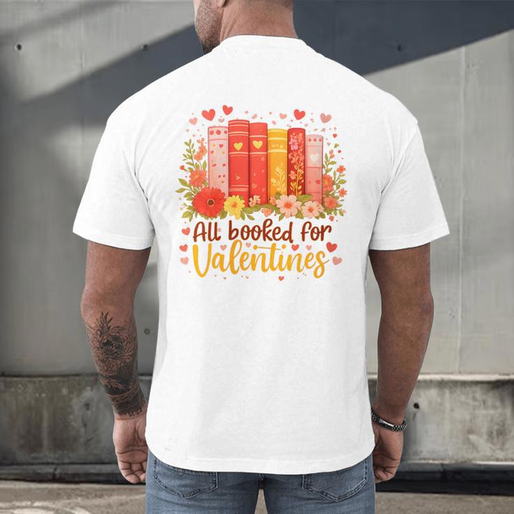 Women's All Booked For Valentine Teacher Valentines Reading Book Men's Back Print T-Shirt Women's All Booked For Valentine Teacher Valentines Reading Book Men's Back Print T-Shirt