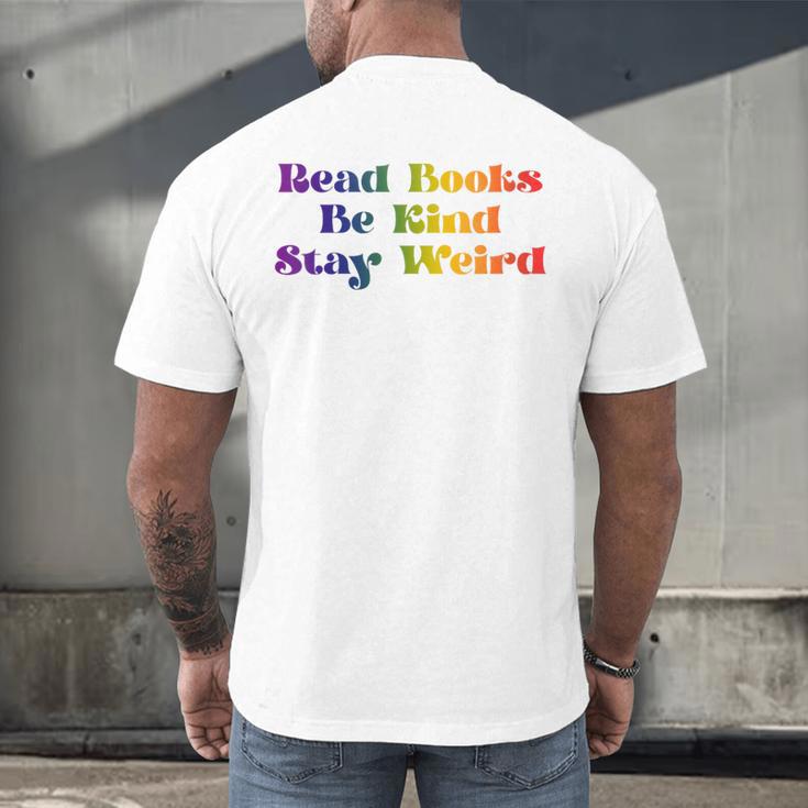 Women's Read Books Be Kind Stay Weird Book Lover Rainbow Men's Back Print T-Shirt Women's Read Books Be Kind Stay Weird Book Lover Rainbow Men's Back Print T-Shirt