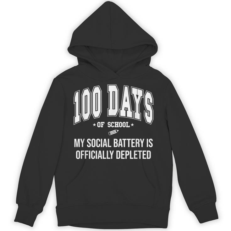 100 Days Of School Sarcastic Teacher Introvert Kid 100th Day Unisex Hoodie