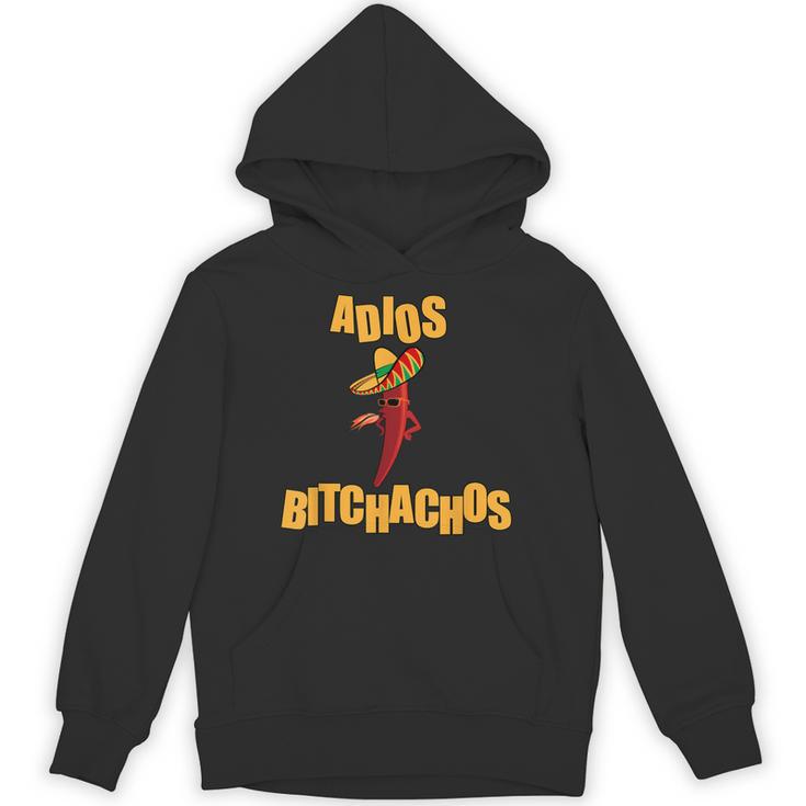 Adios Bitchachos Tee Cinco De Mayo Graduation Retirement Unisex Hoodie