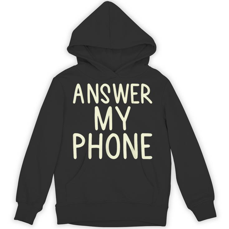 Answer My Phone I Introvert Unisex Hoodie