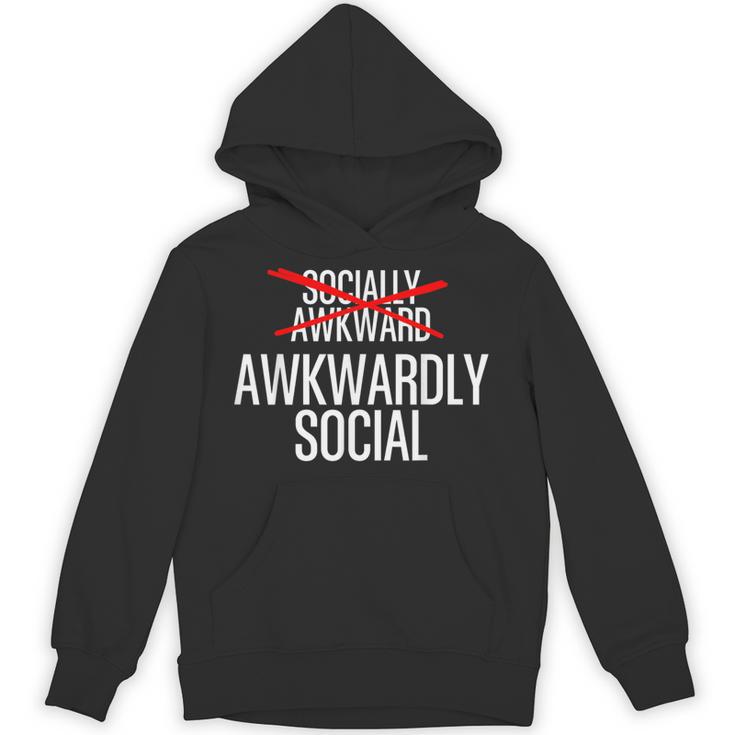 Awkwardly Social Socially Awkward Anxious Introverts Unisex Hoodie Awkwardly Social Socially Awkward Anxious Introverts Unisex Hoodie