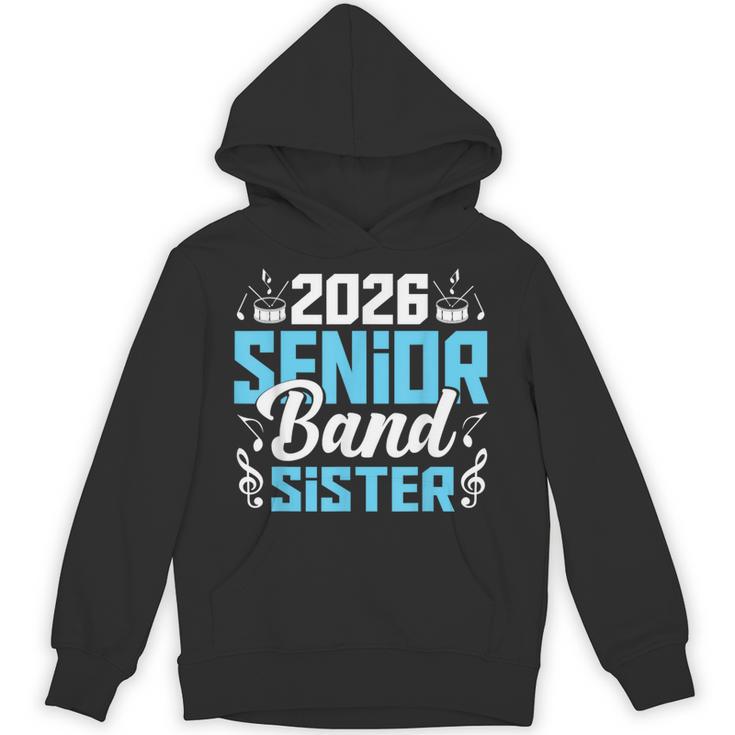 Band Senior Sister Class Of 2026 Senior Band Graduation Unisex Hoodie