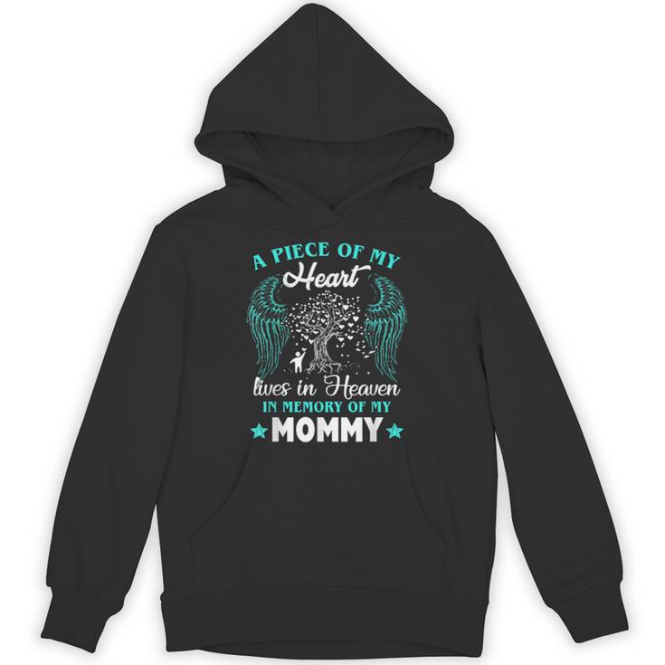 Big Piece Of My Heart Live Heaven In Memory Of My Mom Best Unisex Hoodie