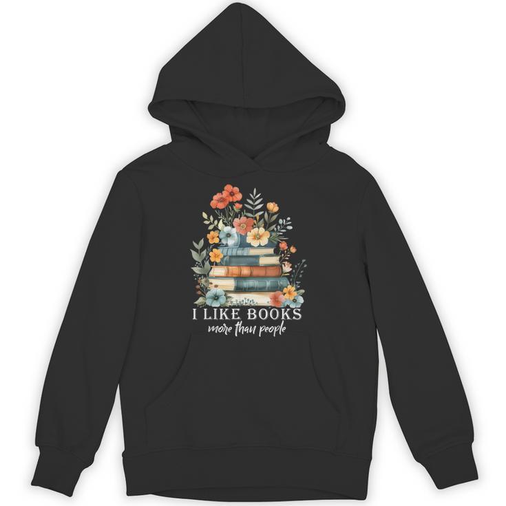 I Like Books More Than People Reading Reader Bookworm Saying Unisex Hoodie