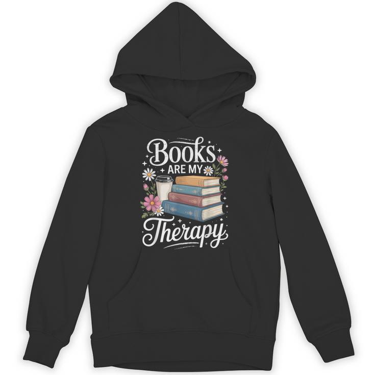 Books Are My Therapy Reading Lover Cozy Environment Unisex Hoodie