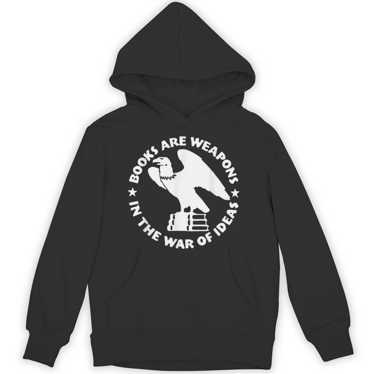 Books Are Weapons In The War Of Ideas Unisex Hoodie