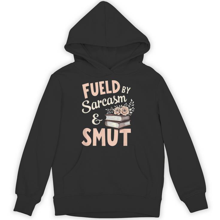 Bookworm Fueled By Sarcasm And Smut Book Reading Unisex Hoodie