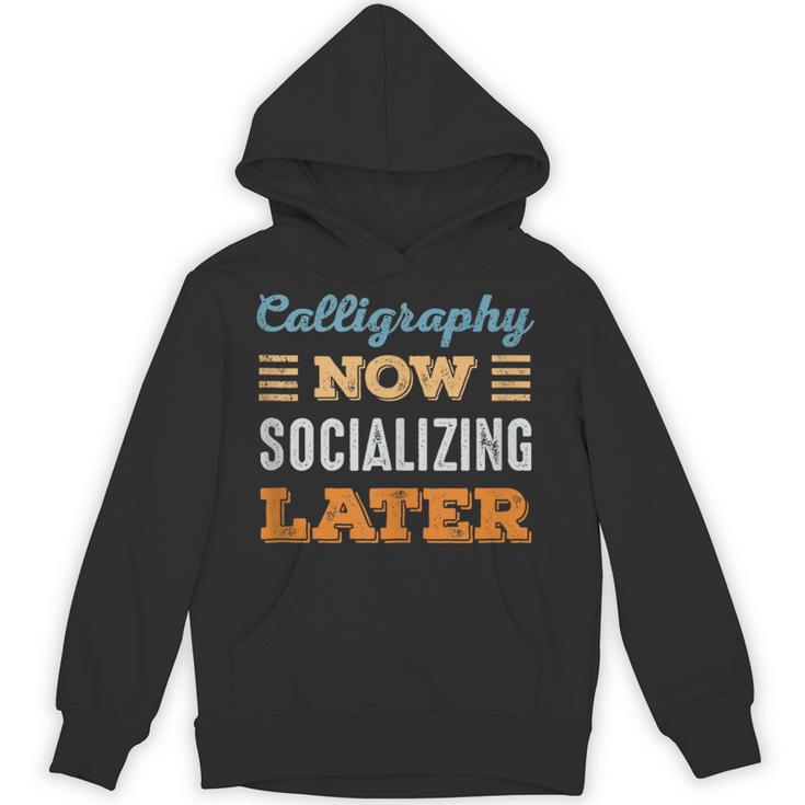 Calligraphy Now Minimal Socializing Introvert Vintage Unisex Hoodie