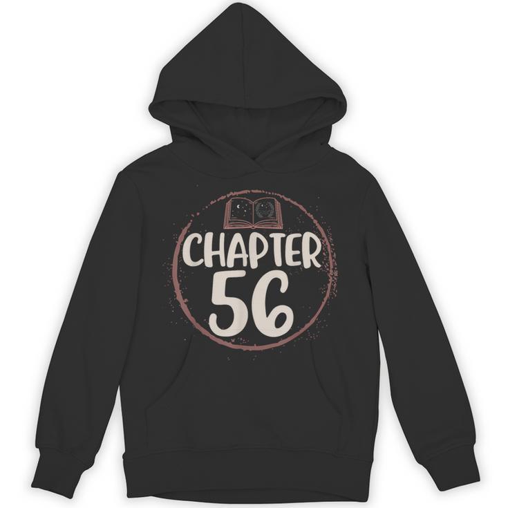 Chapter 56 Birthday Shirt For Women Book Lovers Love To Read Unisex Hoodie