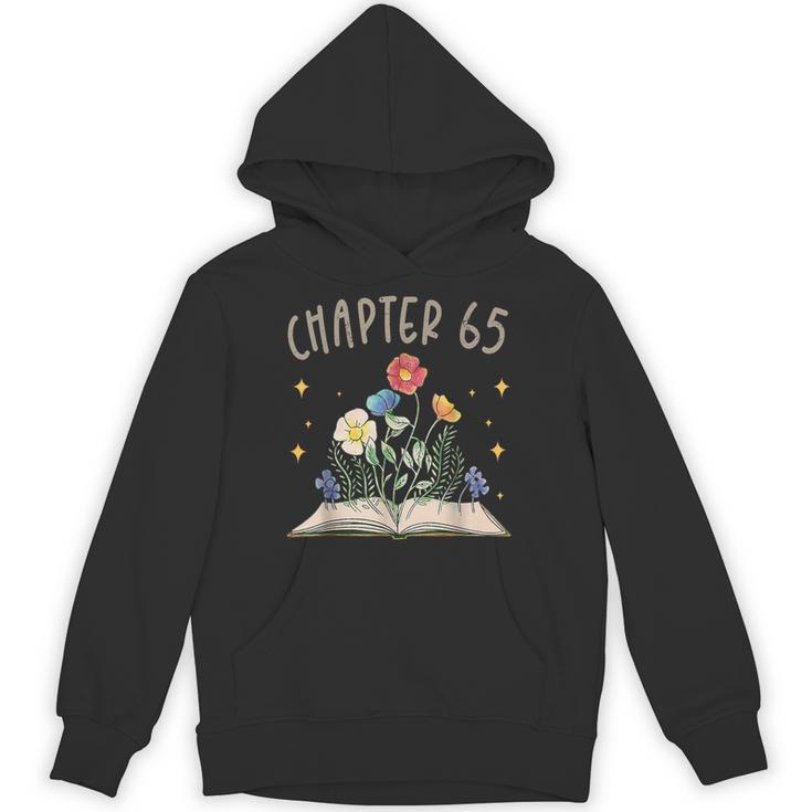 Chapter 65th Birthday Bookworm 65 Years Old For Book Lovers Unisex Hoodie