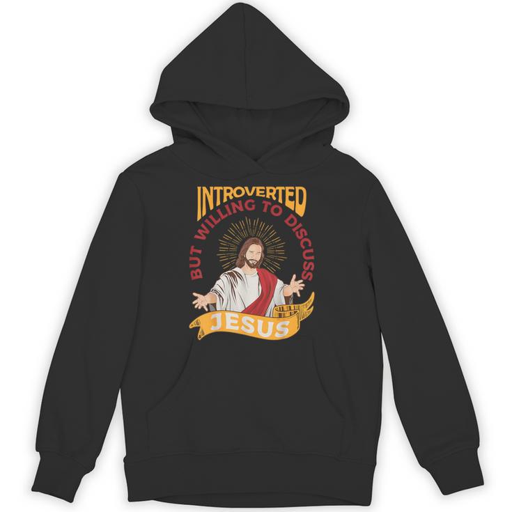 Christian Jesus Religious Sayings Catholic Introvert Unisex Hoodie
