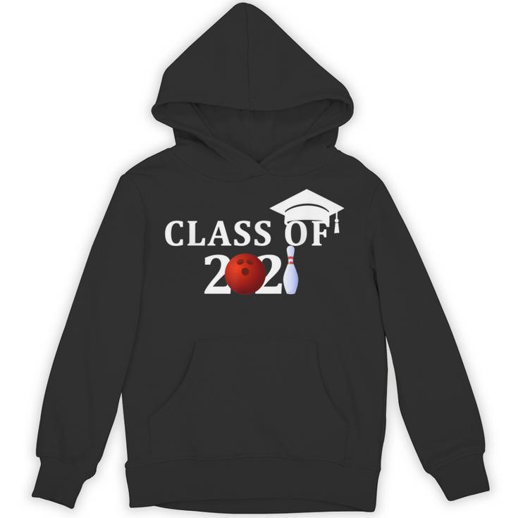 Class Of 2021 Graduation For Him Her Bowling Unisex Hoodie