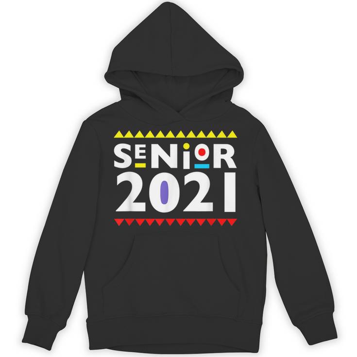 Class Of 2021 Senior Year 90's TV Style Graduation For Grad Unisex Hoodie