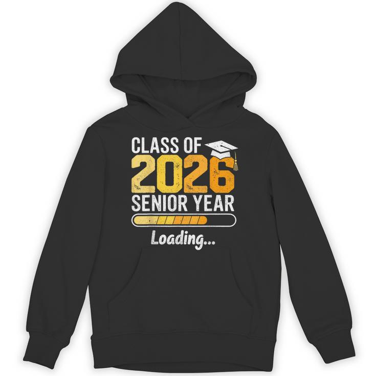 Class Of 2026 Senior Year Loading Senior 2026 Graduation Unisex Hoodie