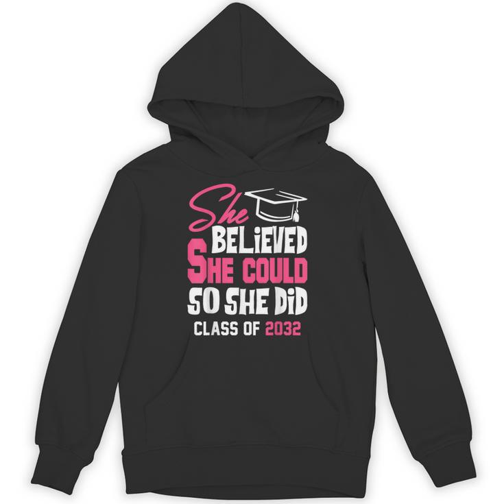 Class Of 2032 She Believed She Could Kids Graduation T-Shirt Unisex Hoodie