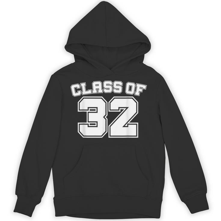 Class Of 32 2032 School Tee Shirt Graduation Class Party Unisex Hoodie