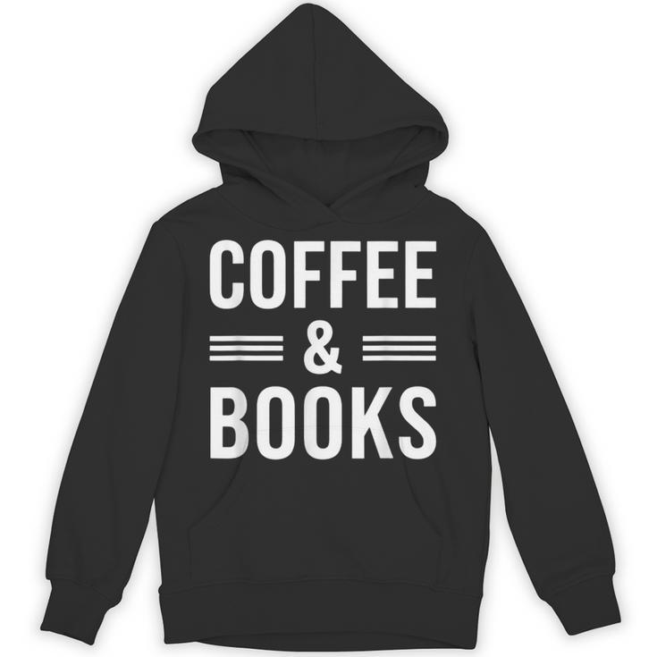 Coffee & Books Lover Coffee And Books Unisex Hoodie