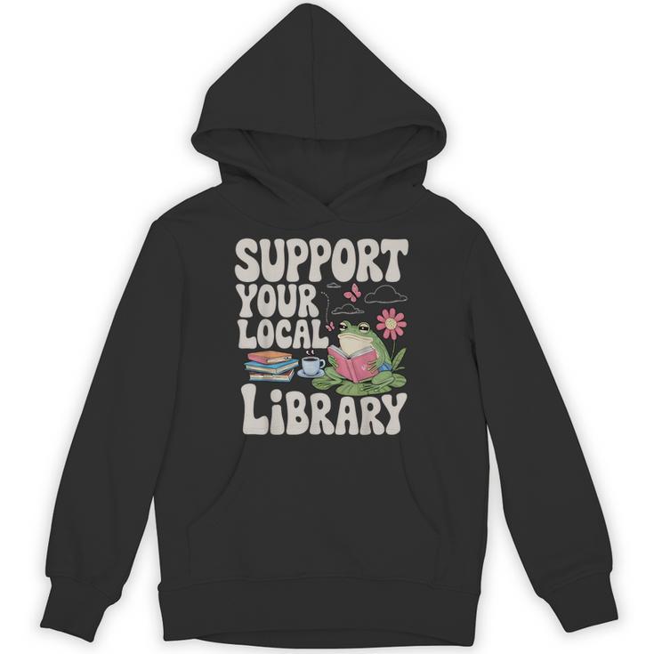 Cute Frog Support Your Local Library Librarian Book Lover Unisex Hoodie