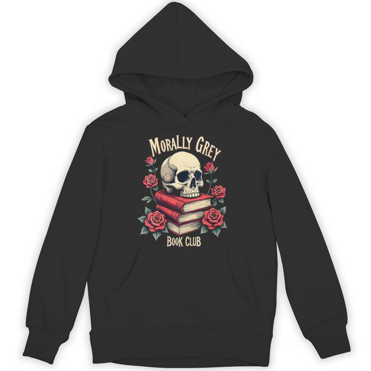 Dark Romance Romantasy Smutty Book Lover Morally Grey Merch Unisex Hoodie