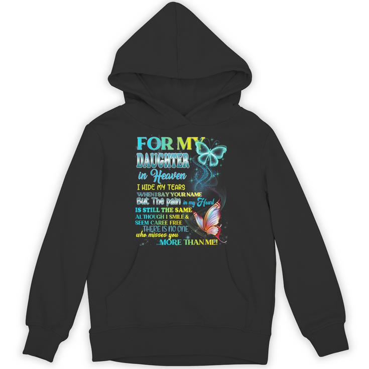 For My Daughter In Heaven Memory Missing Daughter In Heaven Unisex Hoodie
