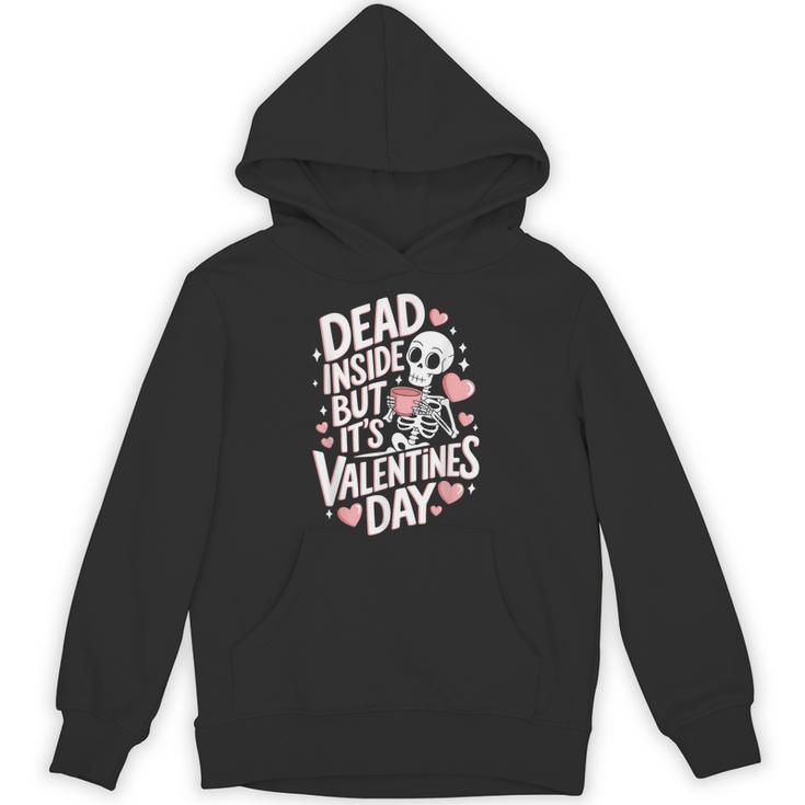 Dead Inside But Its Valentines Day T Shirt For Introverts Unisex Hoodie