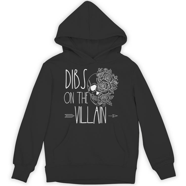 Dibs On The Villain Spicy Books Women Smutty Merch Romantasy Unisex Hoodie