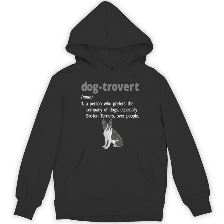 Dog-Trovert Boston Terrier Humor Definition Introvert Unisex Hoodie