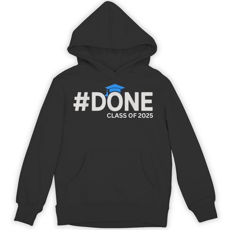 Done Class Of 2025 Graduation So Done Senior 2025 Grad Unisex Hoodie