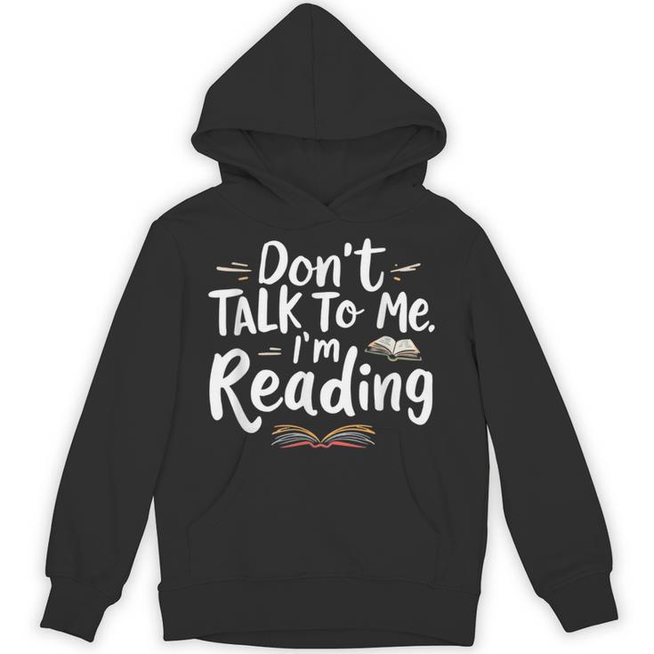 Don't Talk To Me I'm Reading Minimalist Book Lover Unisex Hoodie