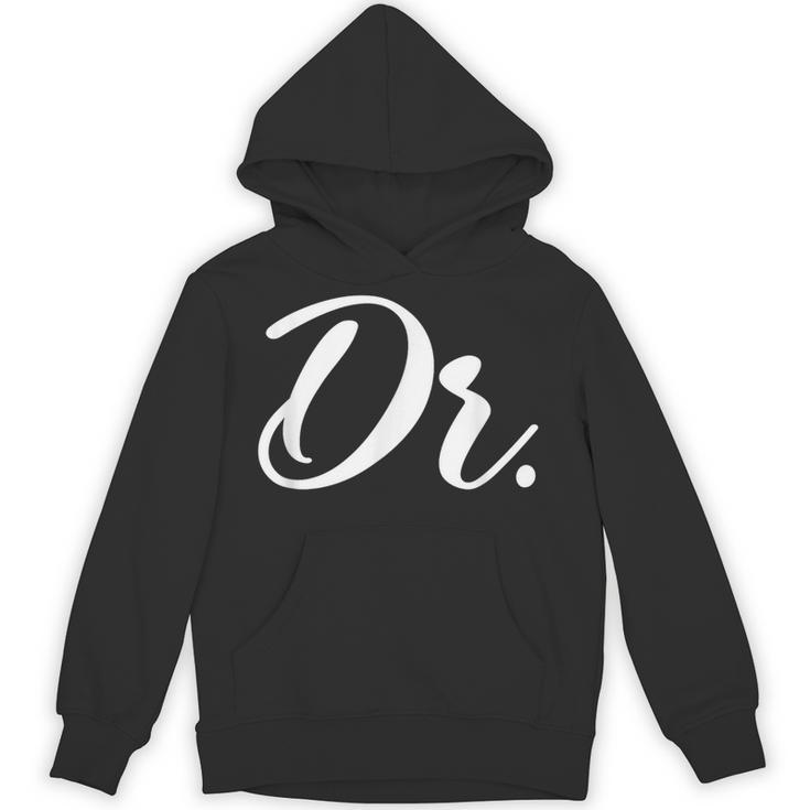Dr Doctor Medical School Graduation Men & Women New Doctor Unisex Hoodie