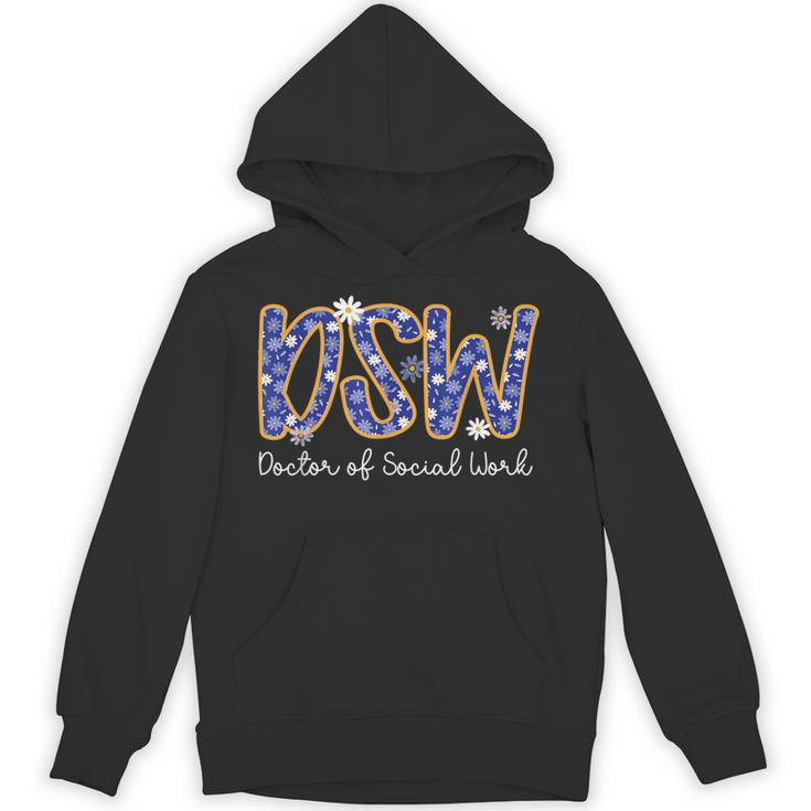 DSW Doctor Of Social Work Graduation DSW Graduate Unisex Hoodie