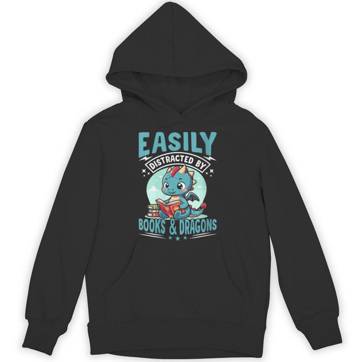 Easily Distracted By Books And Dragons Nerds Unisex Hoodie