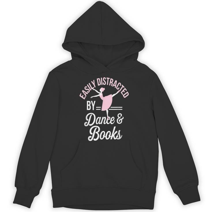 Easily Distracted By Dance And Books Ballet Fun Unisex Hoodie